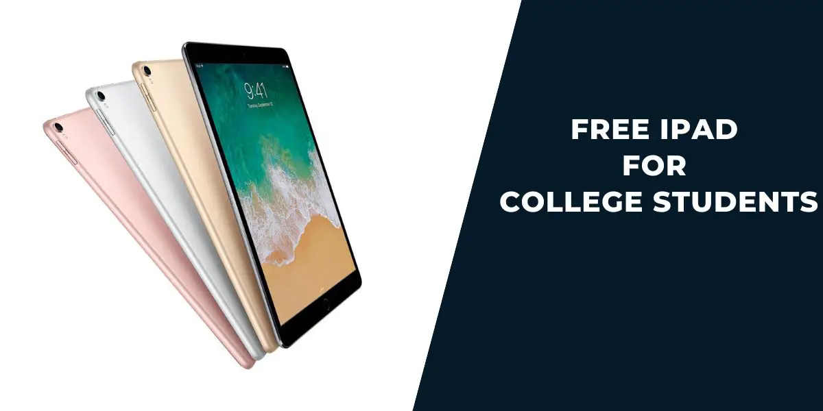 Free iPad for College Students