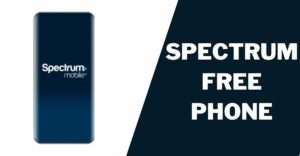 Spectrum Free Phone: How to Get from Wireless Provider