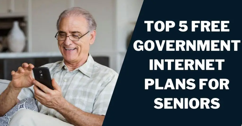 Top 5 Free Government Internet Plans for Seniors