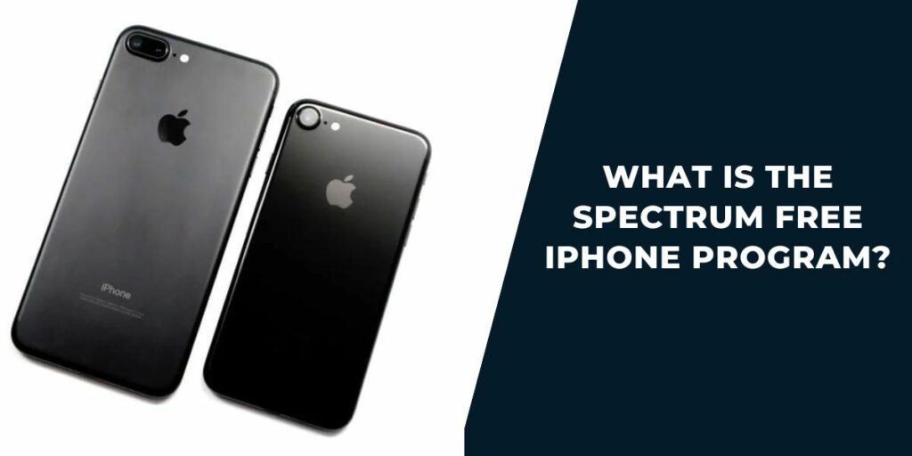 What is the Spectrum Free iPhone Program?