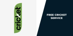 Free Cricket Service: How to Get, Top 5 Plans