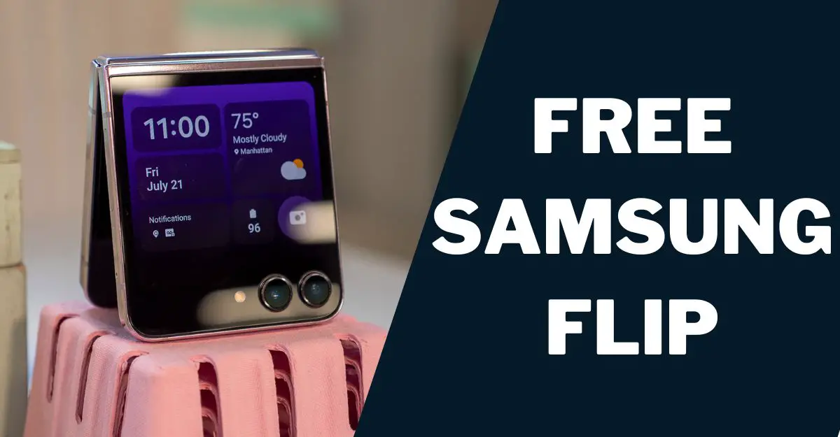 Free Galaxy Z Flip Government Phone (4,5): How to Get 1 Free Samsung Flip