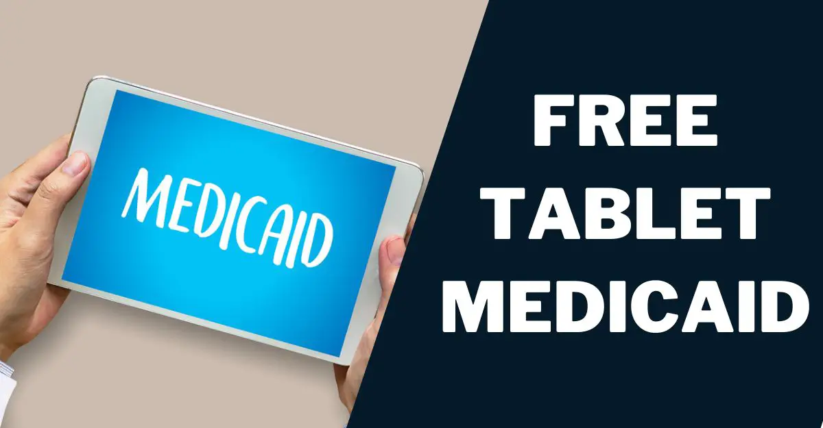 Free Tablet Medicaid