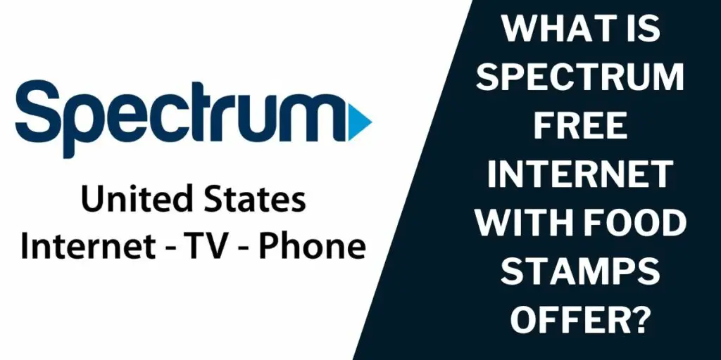 What is Spectrum Free Internet with Food Stamps Offer?
