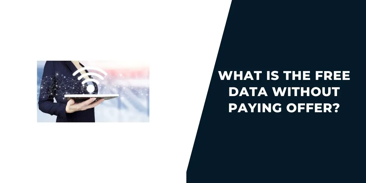 Free Data without Paying: Top 5 Providers, How to Get (2026)
