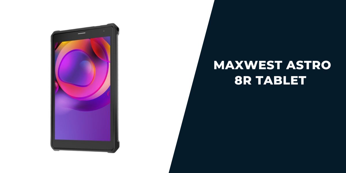 Maxwest Astro 8r Tablet Free Government