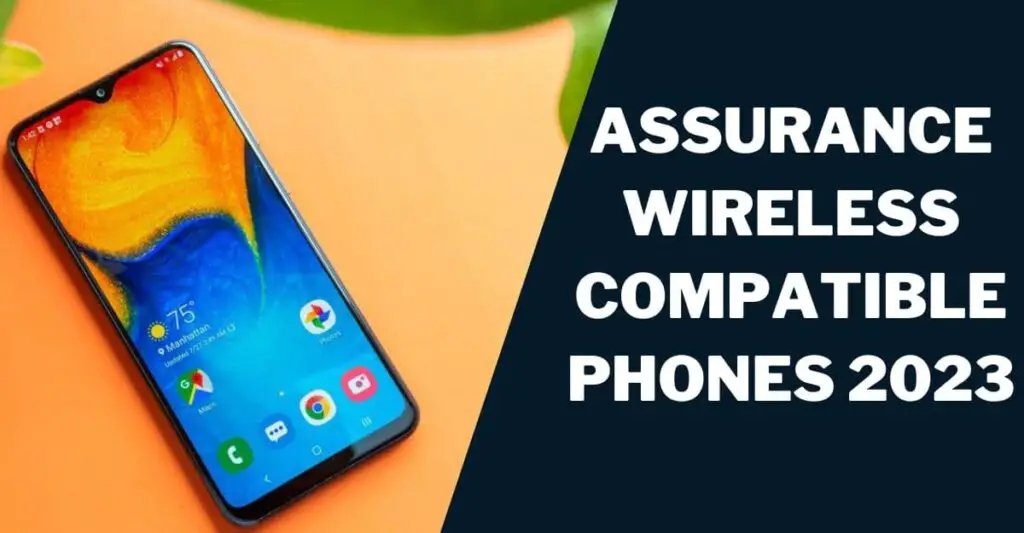 Assurance Wireless Compatible Phones