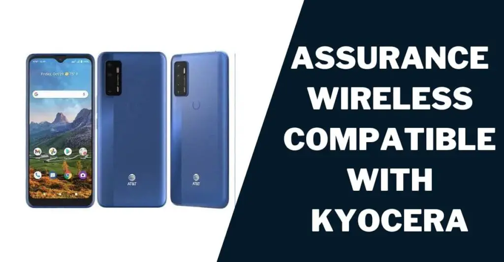 Assurance Wireless Compatible With Kyocera