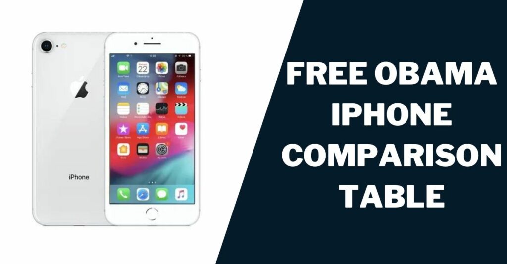 Free Obama iPhone Comparison Table