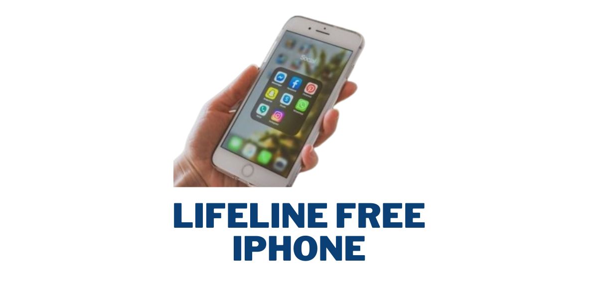 Lifeline Free iPhone: How to Get Guide 1 Lifeline Free iPhone