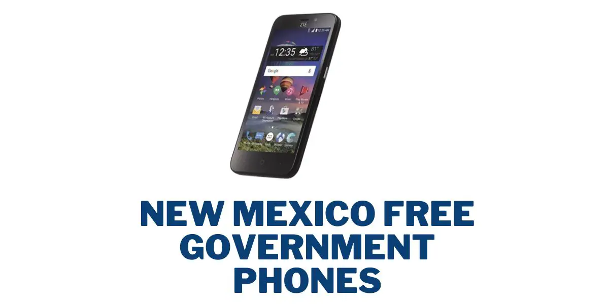 New Mexico Free Government Phones