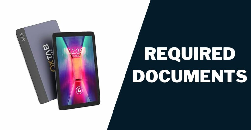 OX Tab Free Tablet from Government: How to Get 3 Required Documents