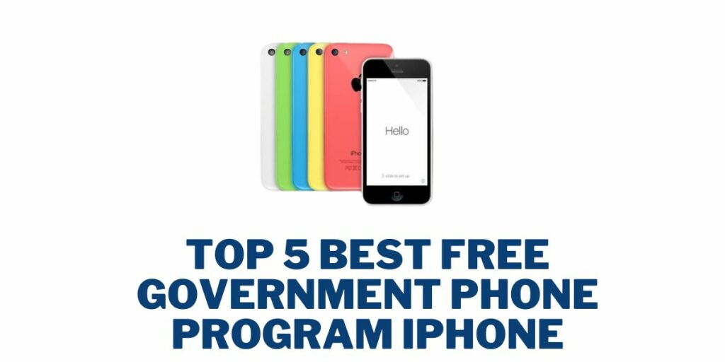 Best Free Government Phone Program iPhone
