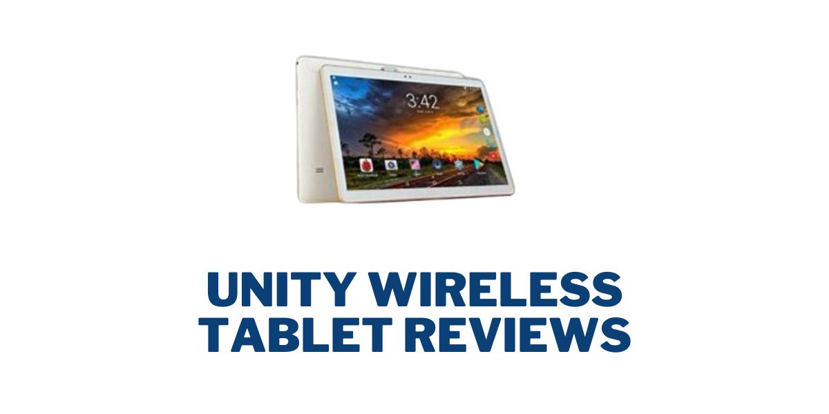 Unity Wireless Tablet Reviews: Specs, Pros, Cons 1 Unity Wireless Tablet Reviews