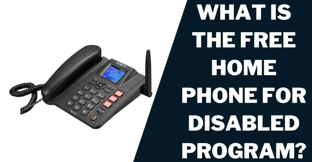 What is the Free Cell Phone for Disabled on Social Security Program?