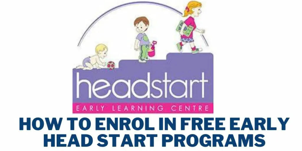 How to Enrol in Free Early Head Start Programs