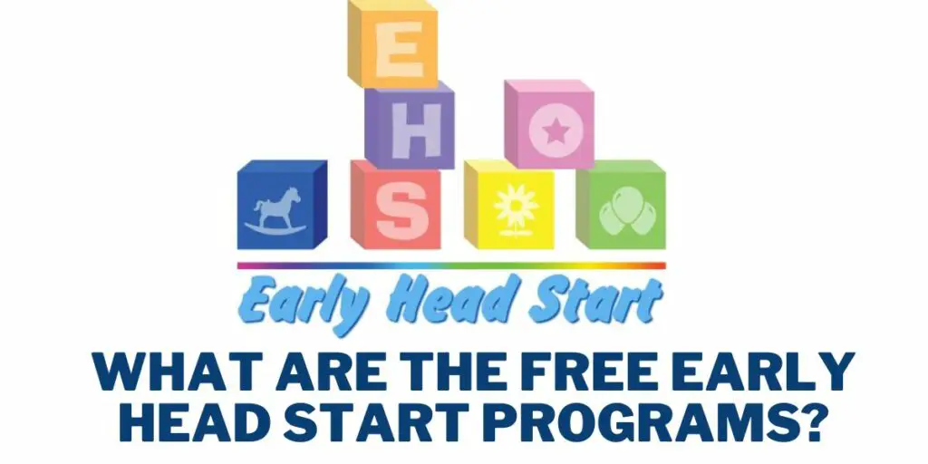 What are the Free Early Head Start Programs?