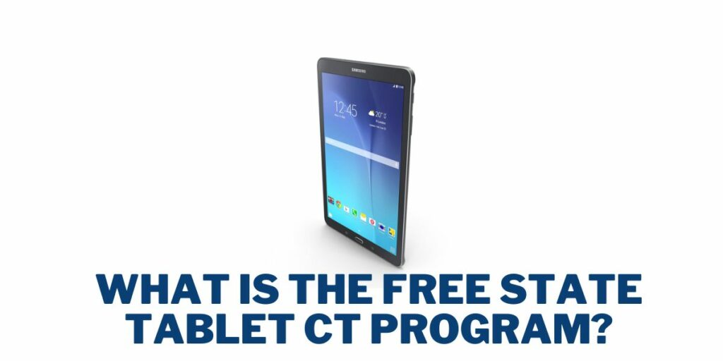 What is the Free State Tablet CT Program