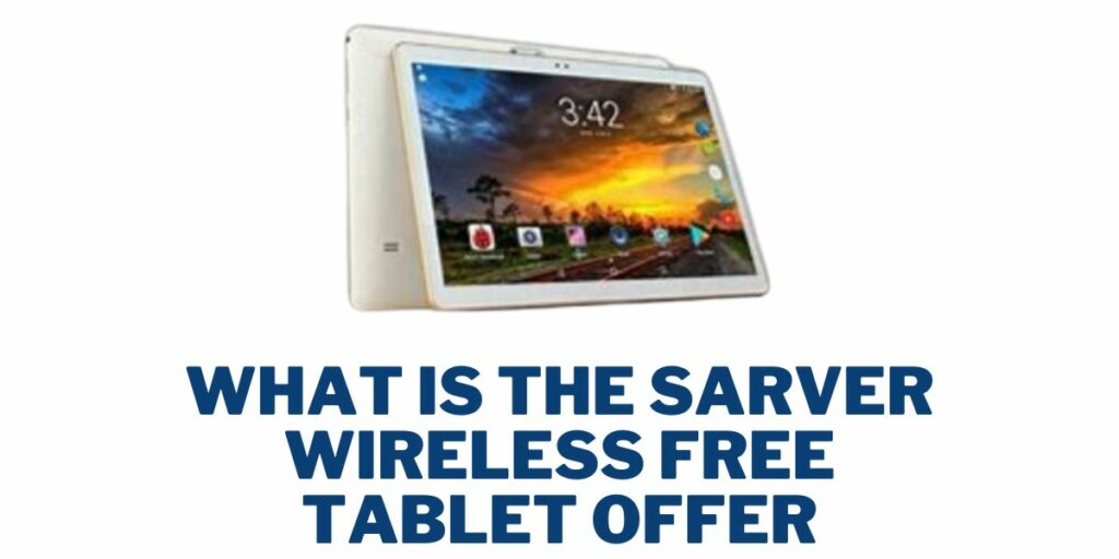 What is the Sarver Wireless Free Tablet Offer?