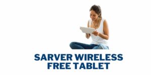 Sarver Wireless Free Tablet: How to Get
