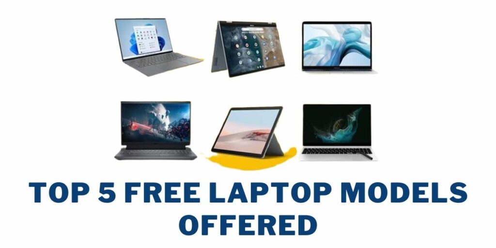 Top 5 Free Laptop Models Offered