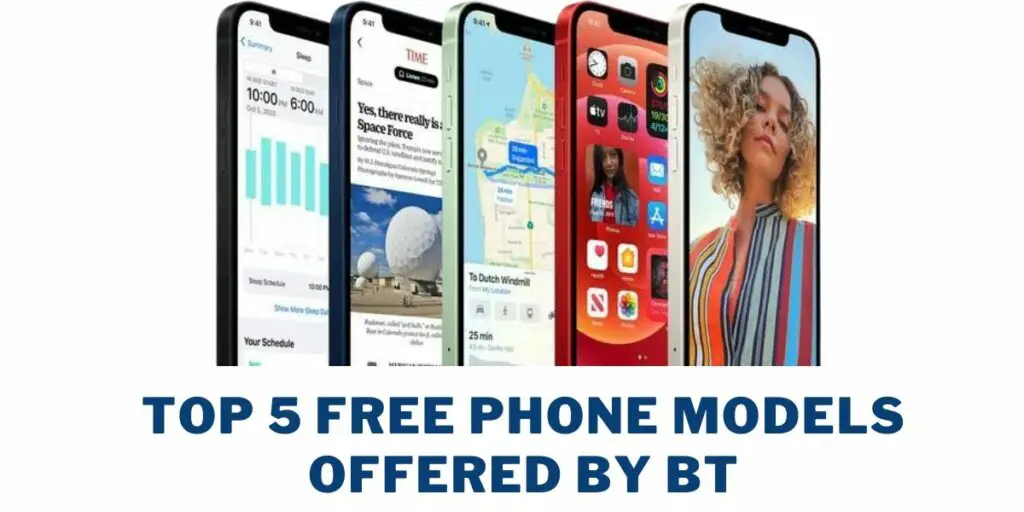 Top 5 Free Phone Models Offered by BT