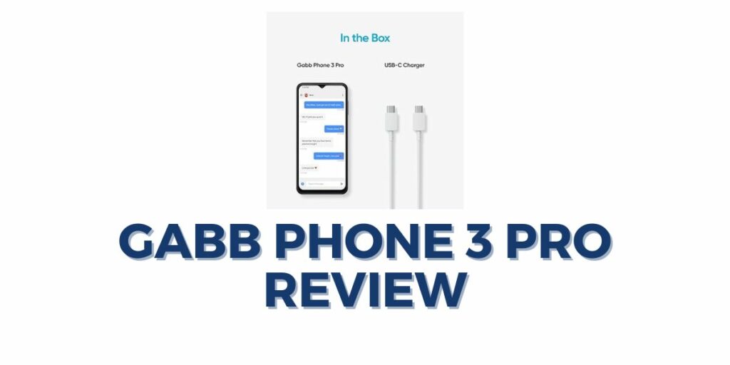 Gabb Phone 3 Pro Review
